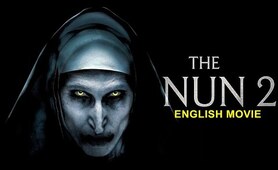 THE NUN 2 - Hollywood English Movie | Superhit New Horror English Full Movie | Horror English Movies