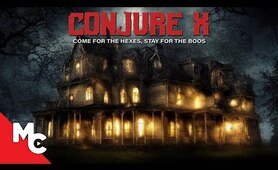 Conjure X | Full Horror Movie | Awesome Horror Anthology!