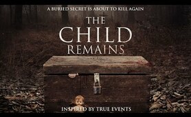 Child Remains (2019) | Full Horror Movie | Suzanne Clement | Allan Hawco | Shelley Thompson