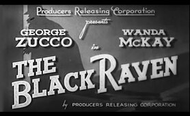 The Black Raven (1943) [Mystery]