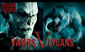 Vampires Vs Werewolves - The War Of Underworld | Creature Features