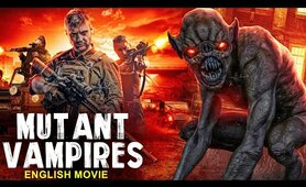 MUTANT VAMPIRES - Hollywood English Movie | Blockbuster Horror Action Movies In English